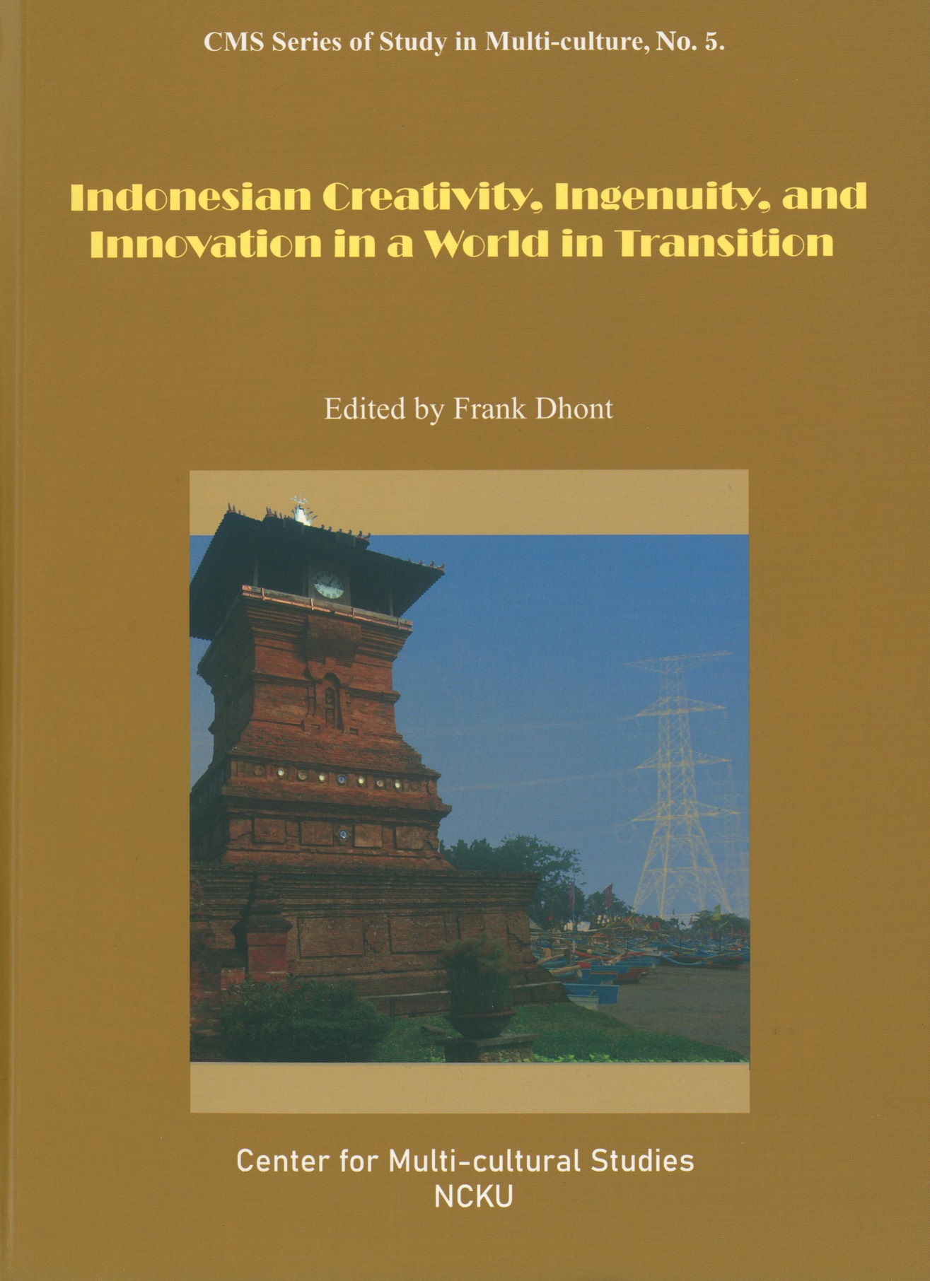 《Indonesian Creativity, Ingenuity, and Innovation in a World in Transition》專書(5)-圖1